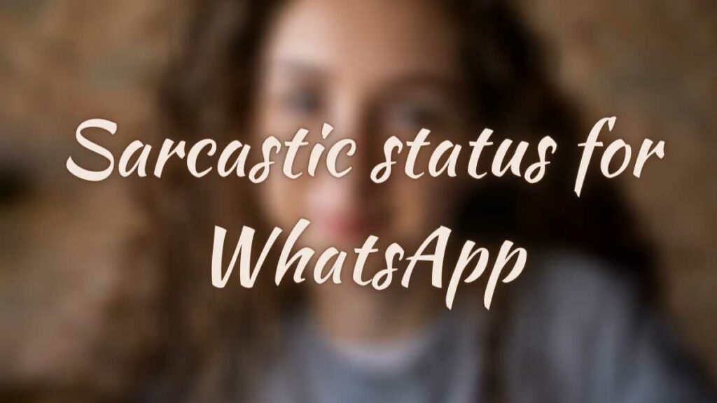 50+ Latest Funny Short Hilarious Sarcastic Status For Whatsapp, Facebook